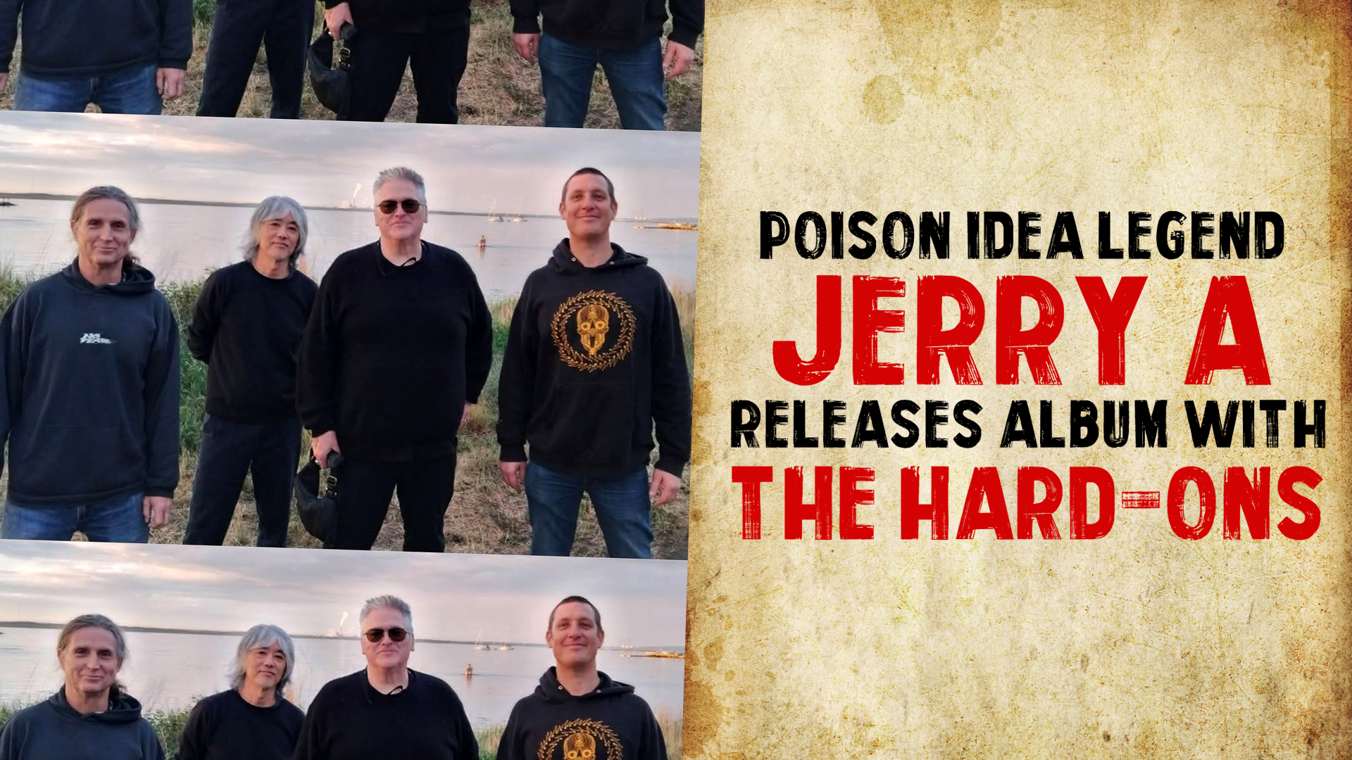 THE HARD-ONS Release Album With Hardcore Legend Jerry A.!