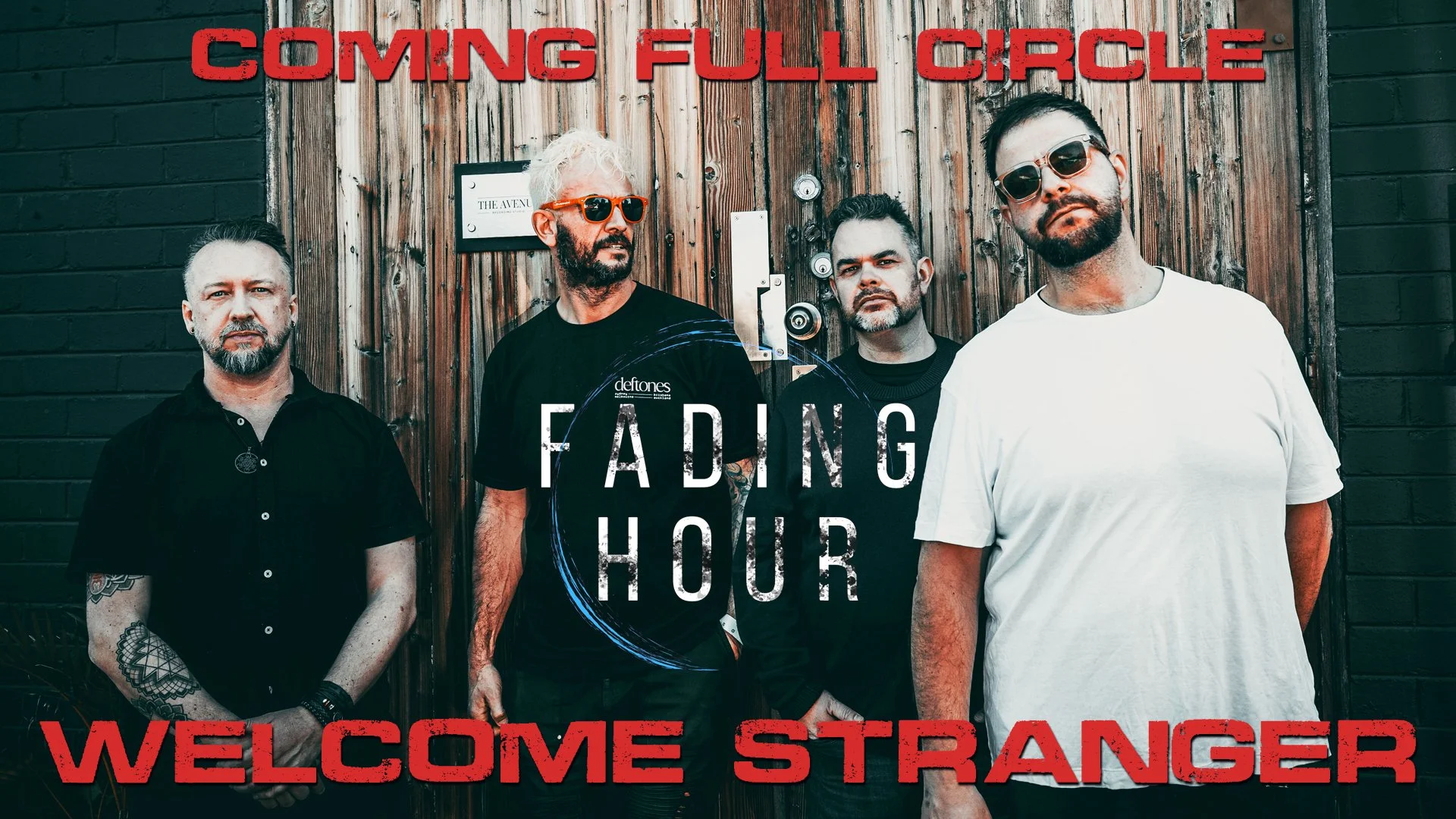 FADING HOUR - Welcome Stranger