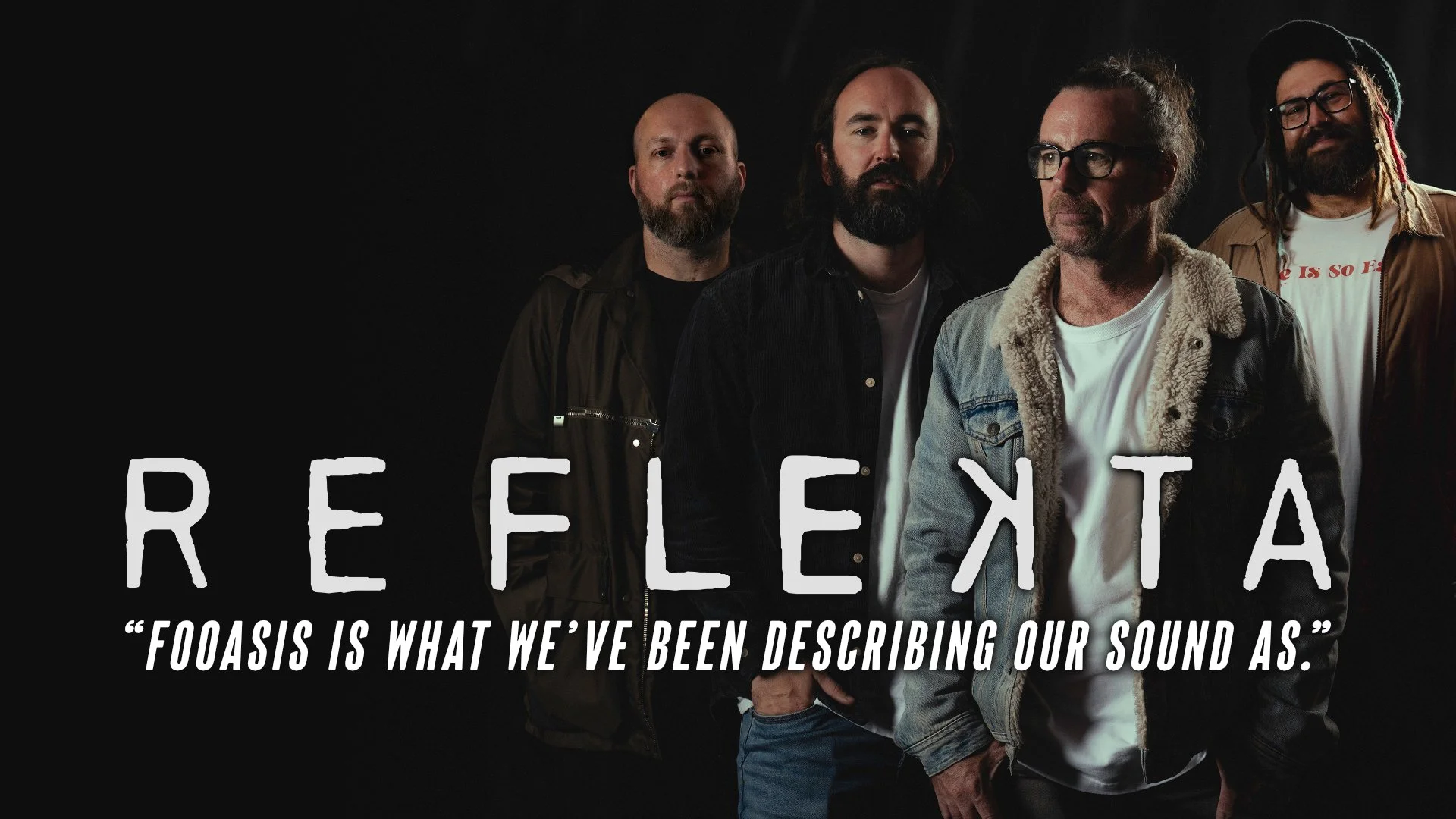 REFLEKTA - “Fooasis Is What We’ve Been Describing Our Sound As.”