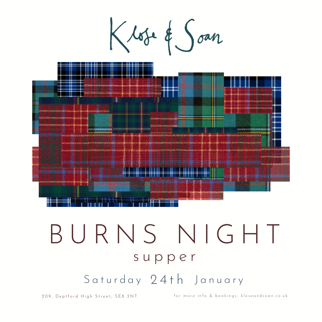 Burns Night Supper at Klose &amp; Soan