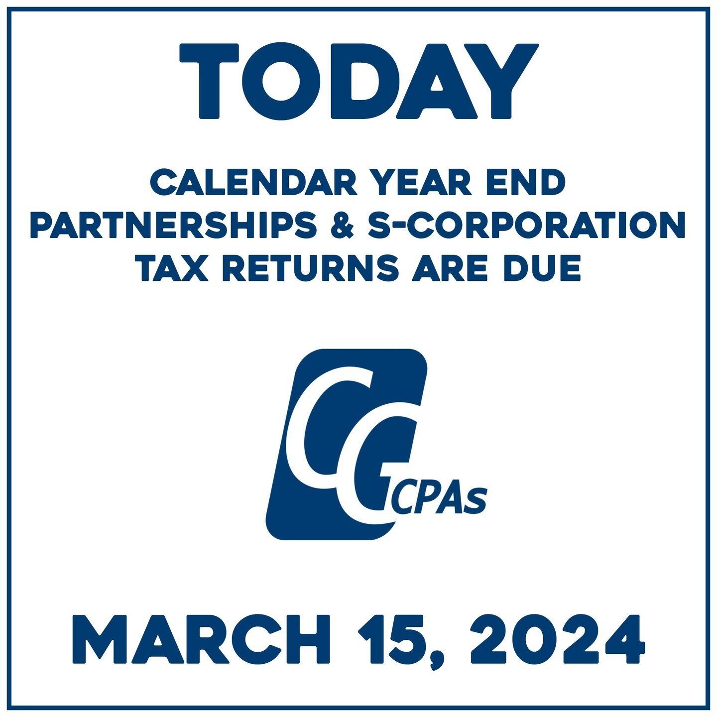 Today is the deadline for S-corporations and partnerships to file their 2023 business tax returns.