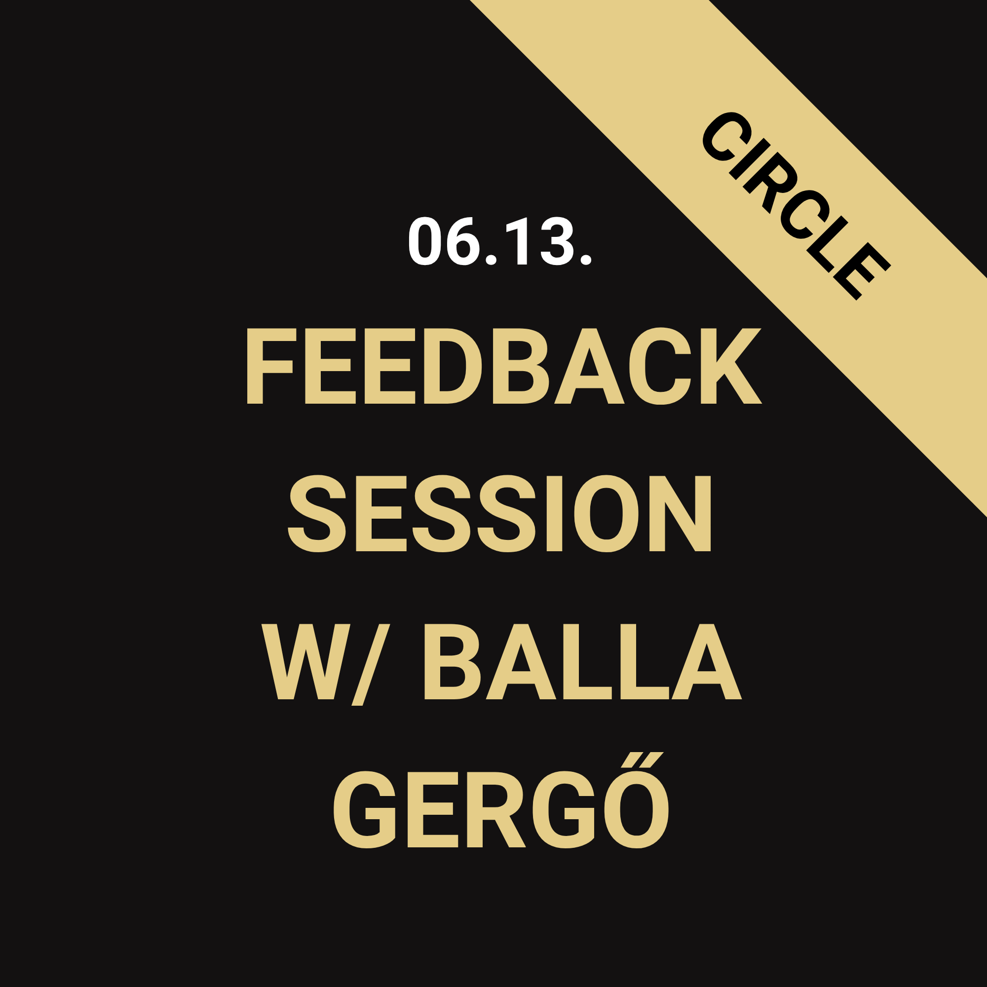 Feedback Session Balla Gergővel (Platon Karataev)
