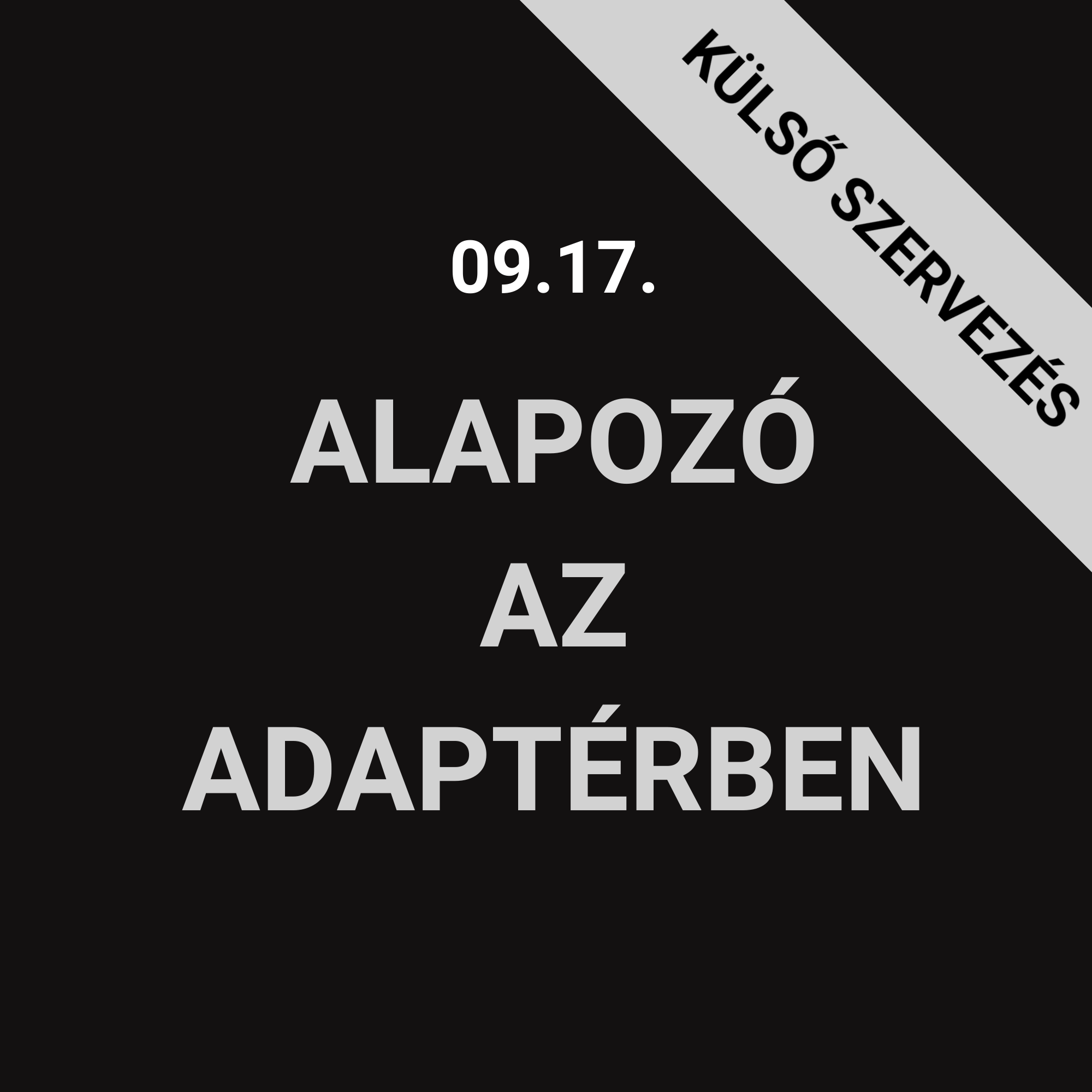 Adaptér - Alapozó