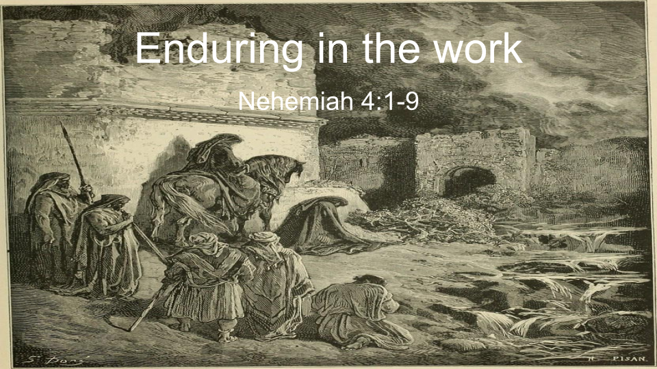 Enduring in the Work