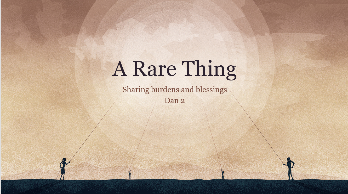 Daniel 2: A Rare Thing