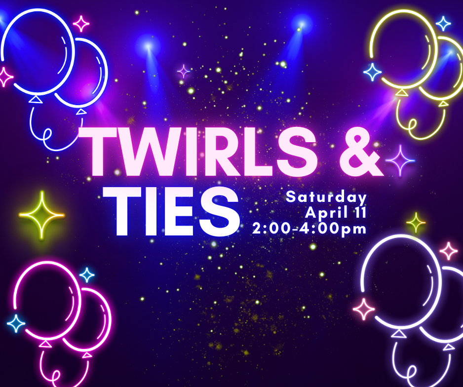 Twirls &amp; Ties - Father Daughter Event