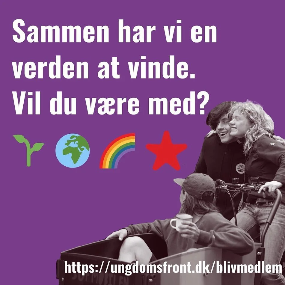 BLIV MEDLEM AF SOCIALISTISK UNGDOMSFRONT I DAG!

Socialistisk Ungdomsfront (SUF) er en landsd&aelig;kkende organisation for unge socialister.

I SUF k&aelig;mper vi for en anden verden end den, vi har i dag. I dag lever vi i en verden fuld af krig, a