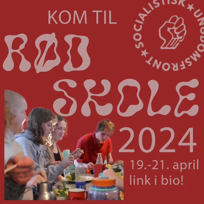 KOM TIL R&Oslash;D SKOLE 2024!

Tilmelding p&aring; ungdomsfront.dk/rd-skole-2024