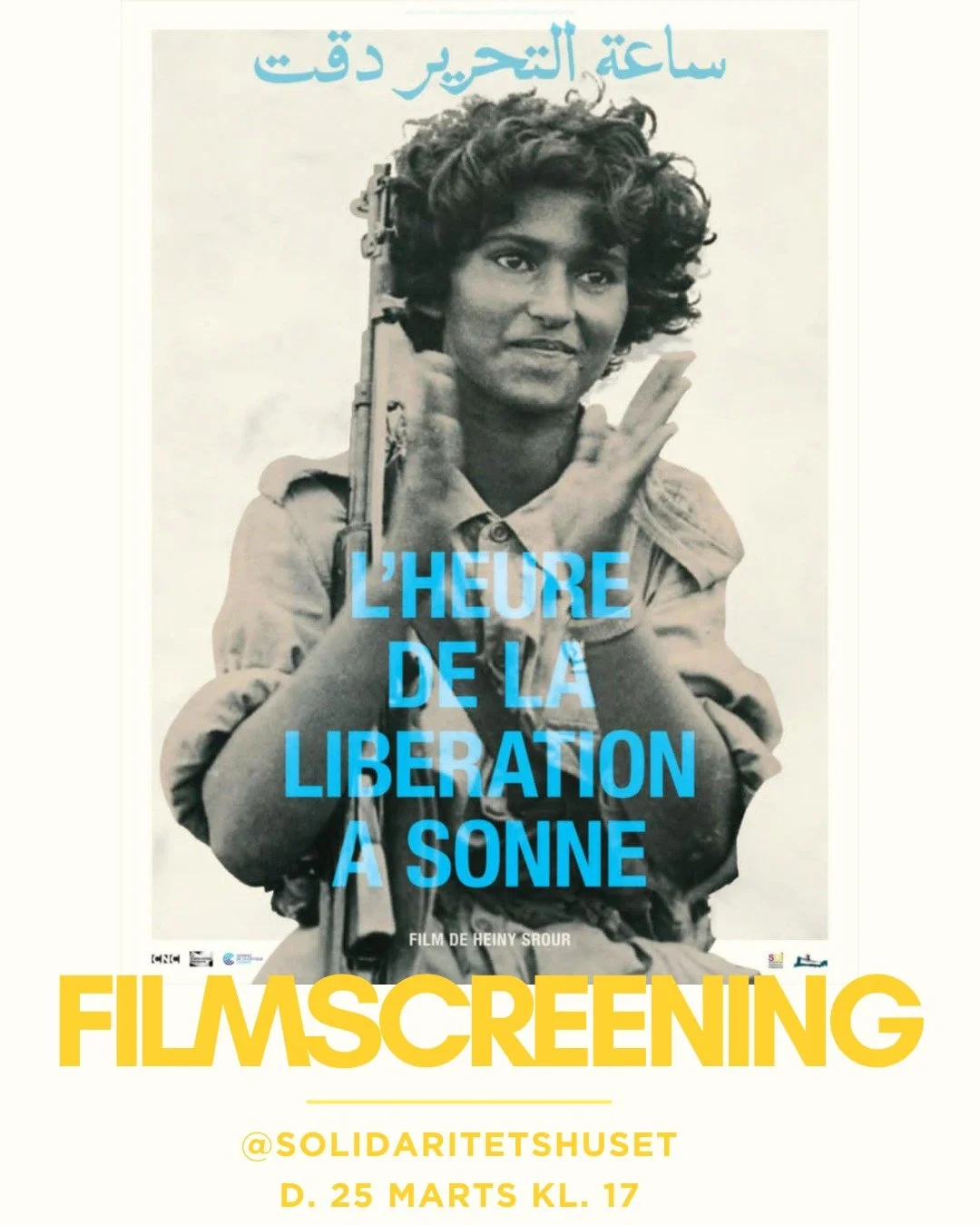 Kom i soli og se &quot;The Hour of Liberation Has Arrived&quot;.

En film om det feministiske og marxistiske opr&oslash;r i det sydlige Oman.
Filmen f&oslash;lger medlemmer af The Popular Front for the Liberation of the Occupied Arabian Gulf (PFLOAG)