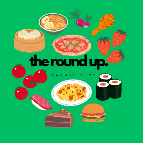 The Round Up: August 2025