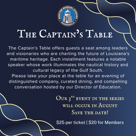 The Captain's Table Dinner MEMBERS TICKET
