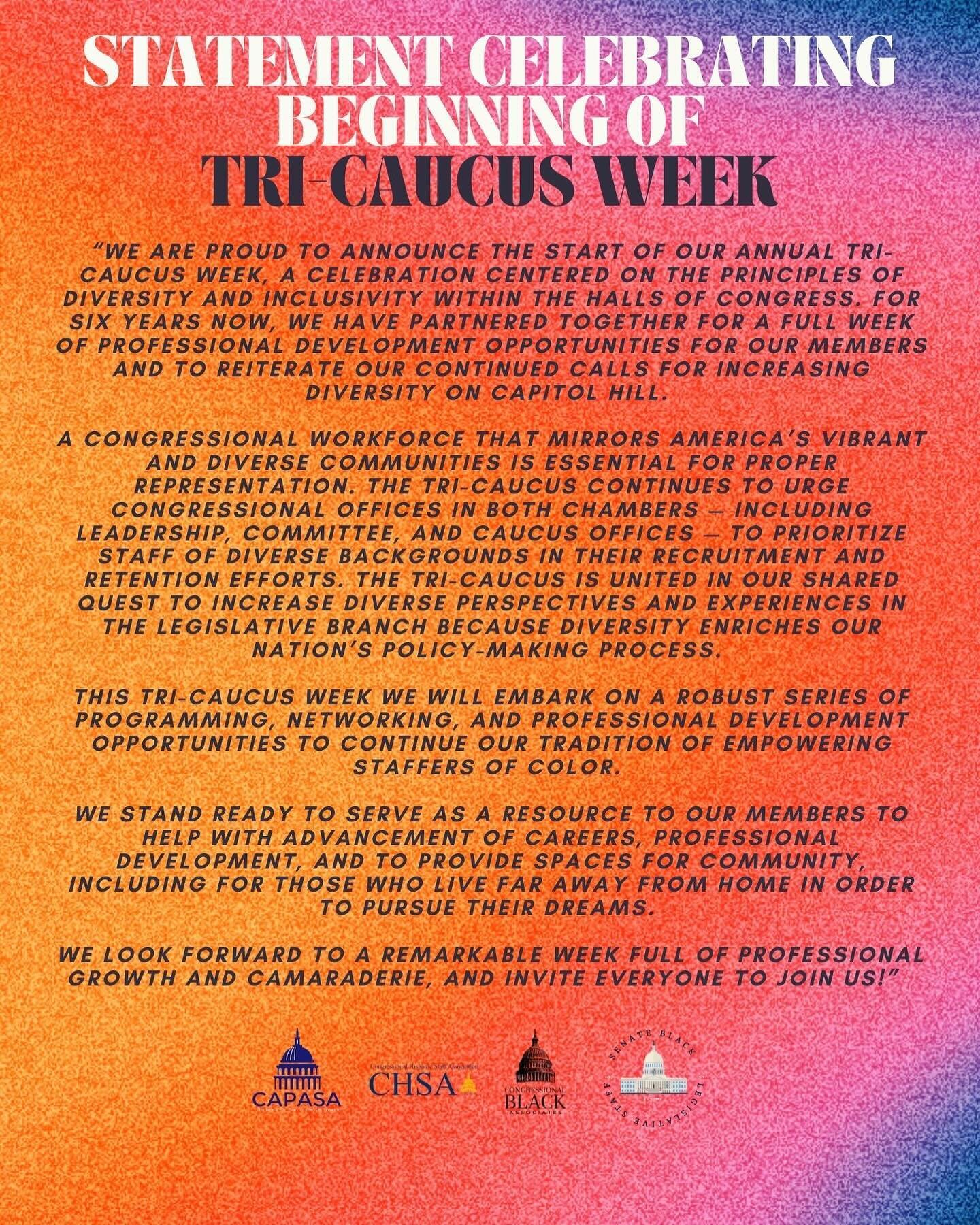 Statement from the Congressional Black Associates on the start of Tri-Caucus Week, with @chsadc @capasa_dc @sblsc1977
