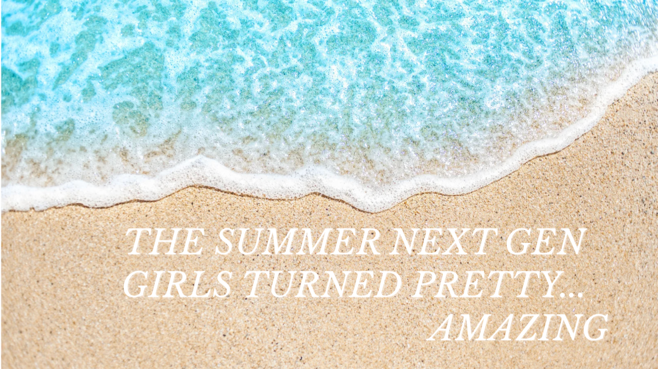 The Summer We Were All Pretty Awestruck by Amazing Girls
