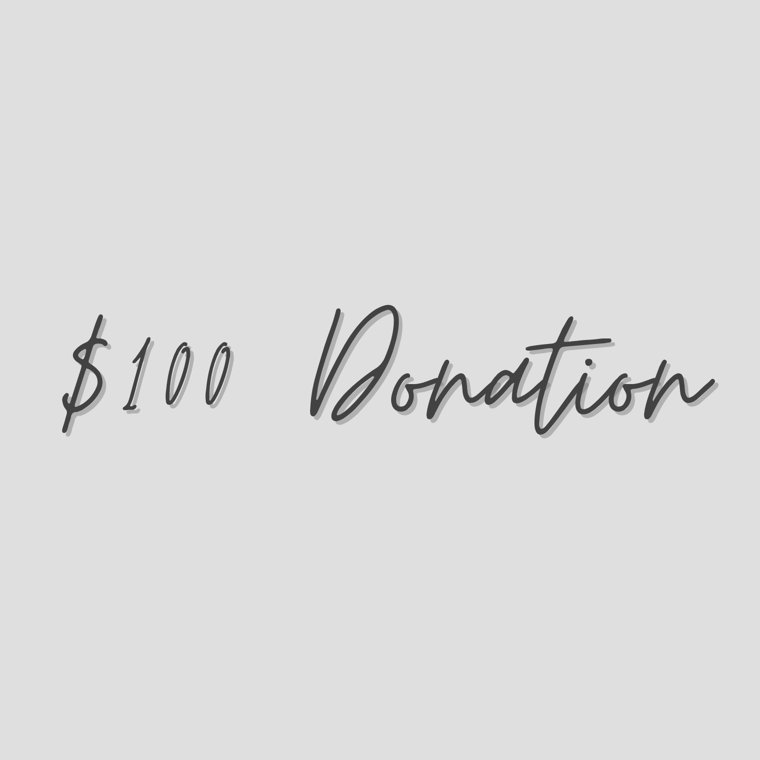 $100 Donation
