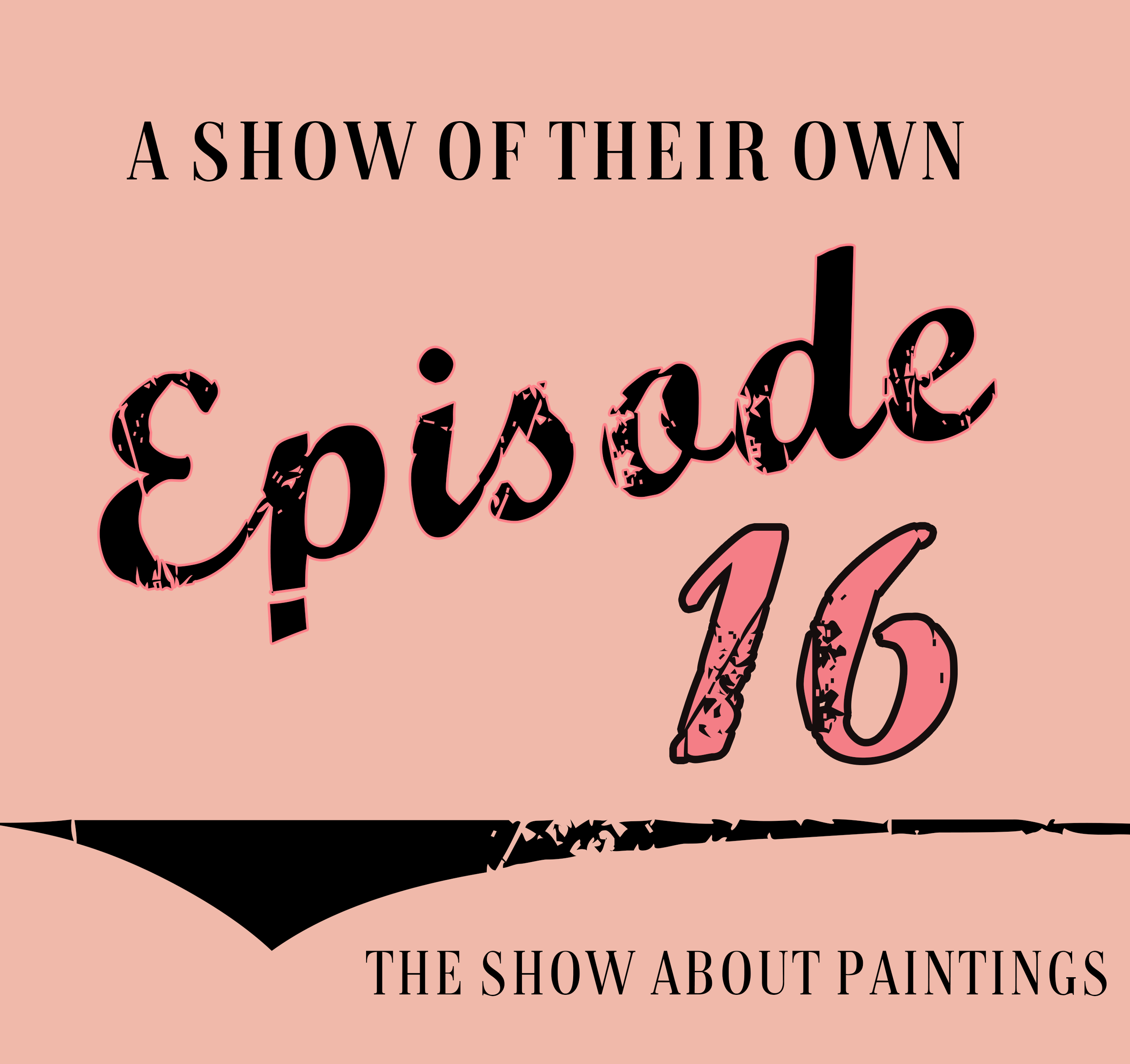 The Show About Paintings
