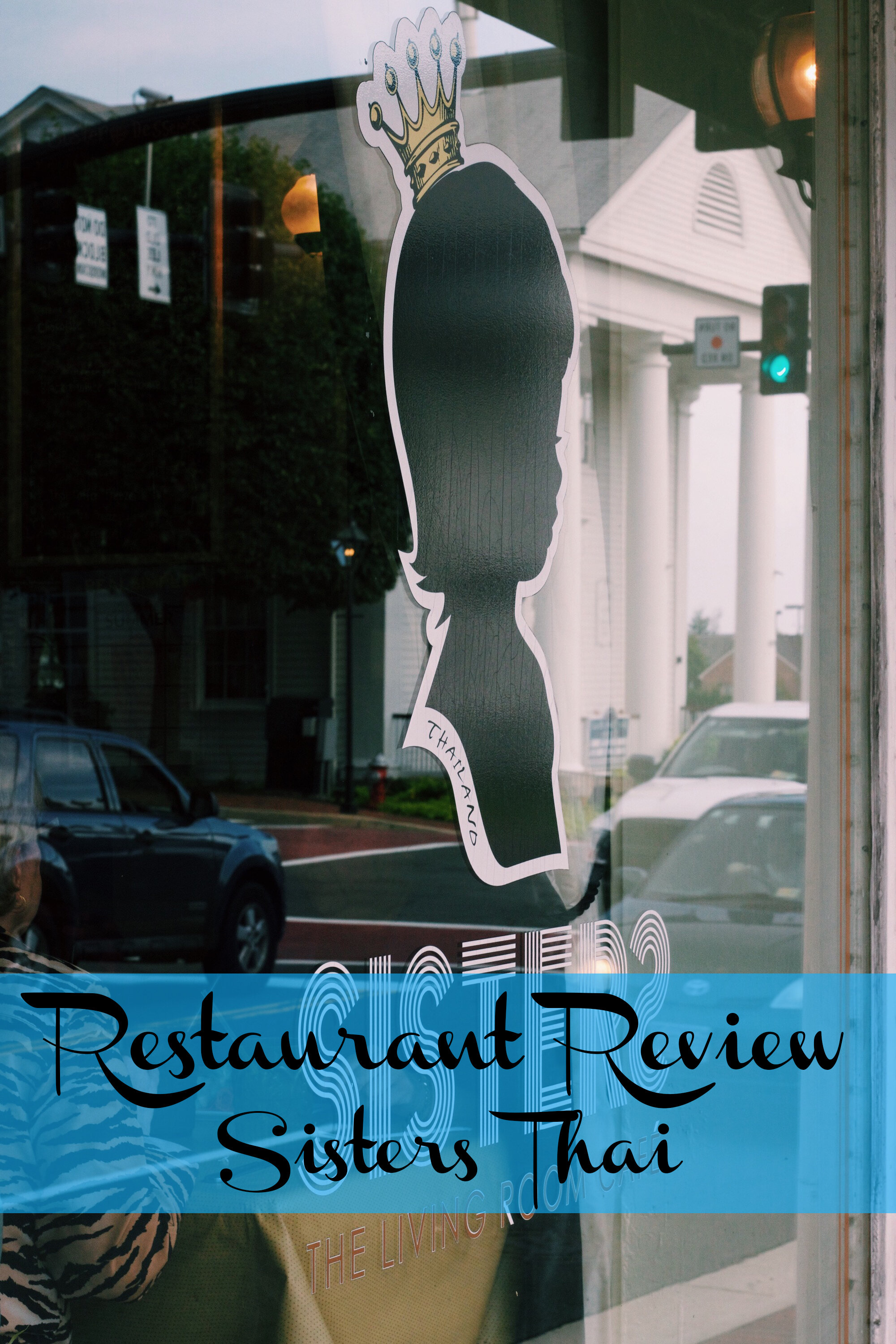 Restaurant Review: Sisters Thai