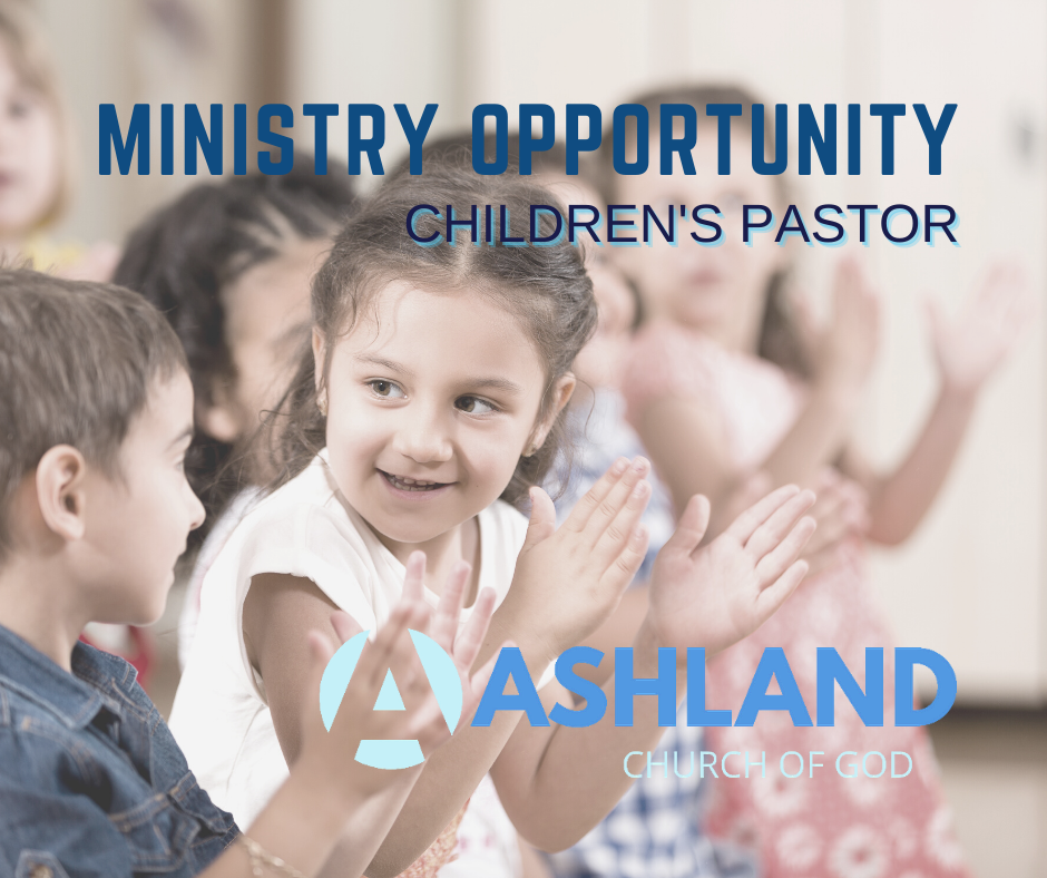 Ministry Opportunity as Part-Time Children's Pastor in Ashland