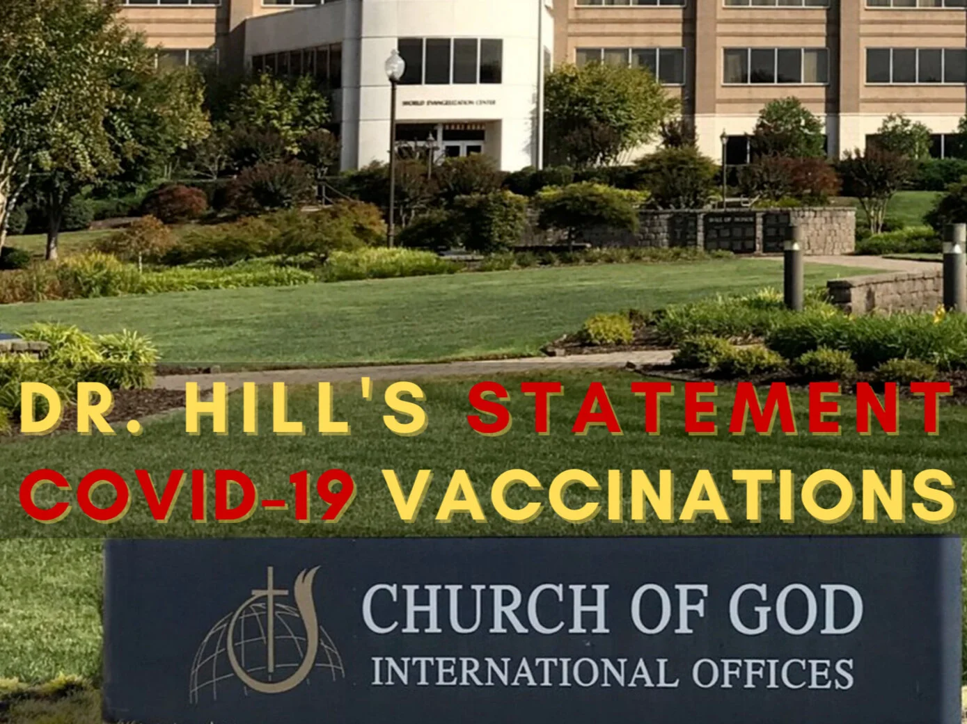 Dr. Tim Hill's Statement on COVID-19 Vaccinations
