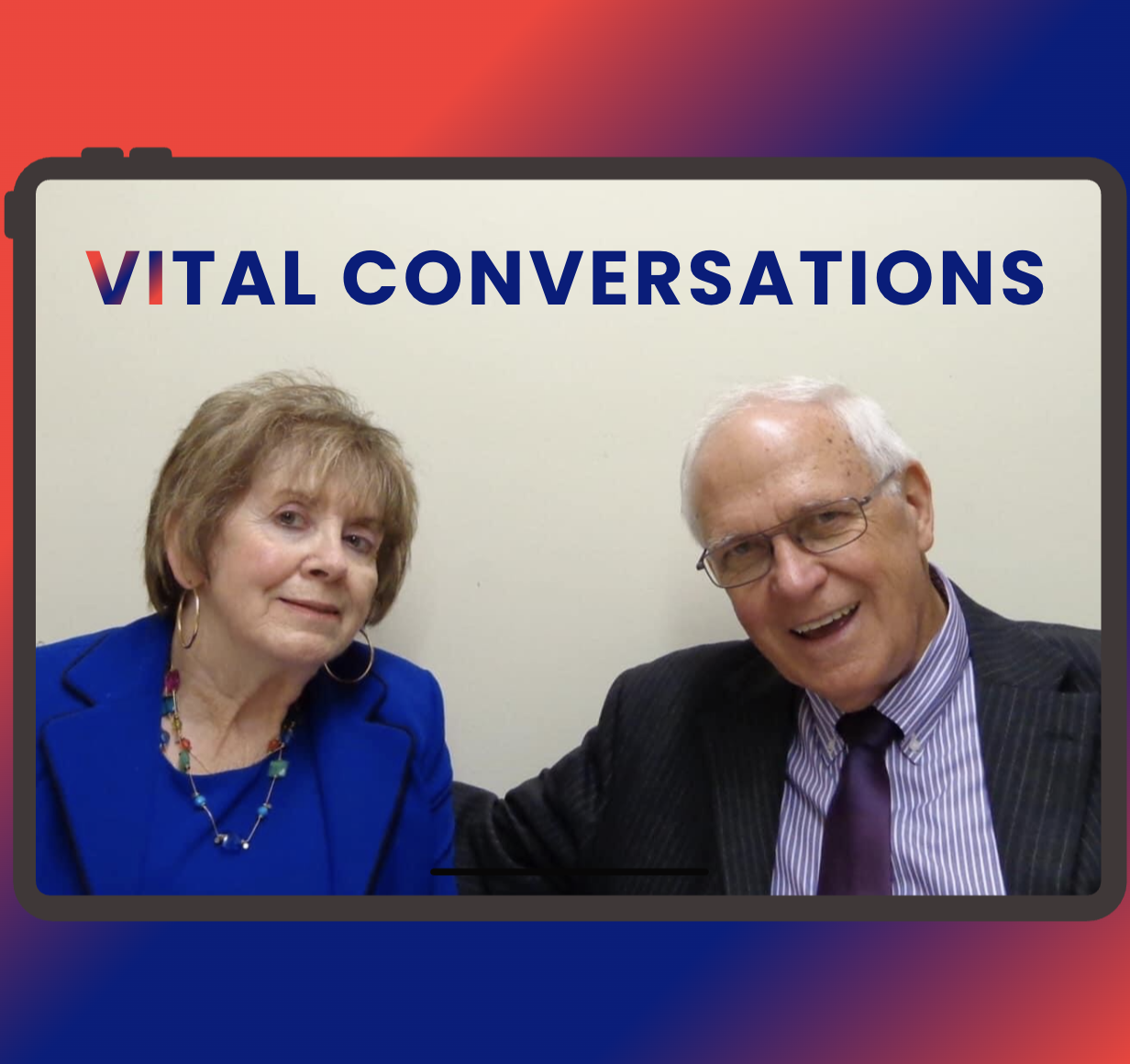 VITAL Conversations with Pastor Tillman &amp; Brenda Branson