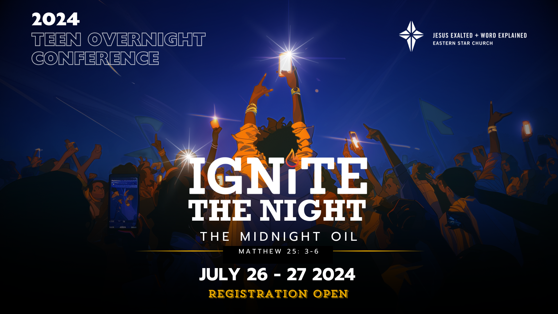 IGNiTE The Night Overnight Conference — Eastern Star Church