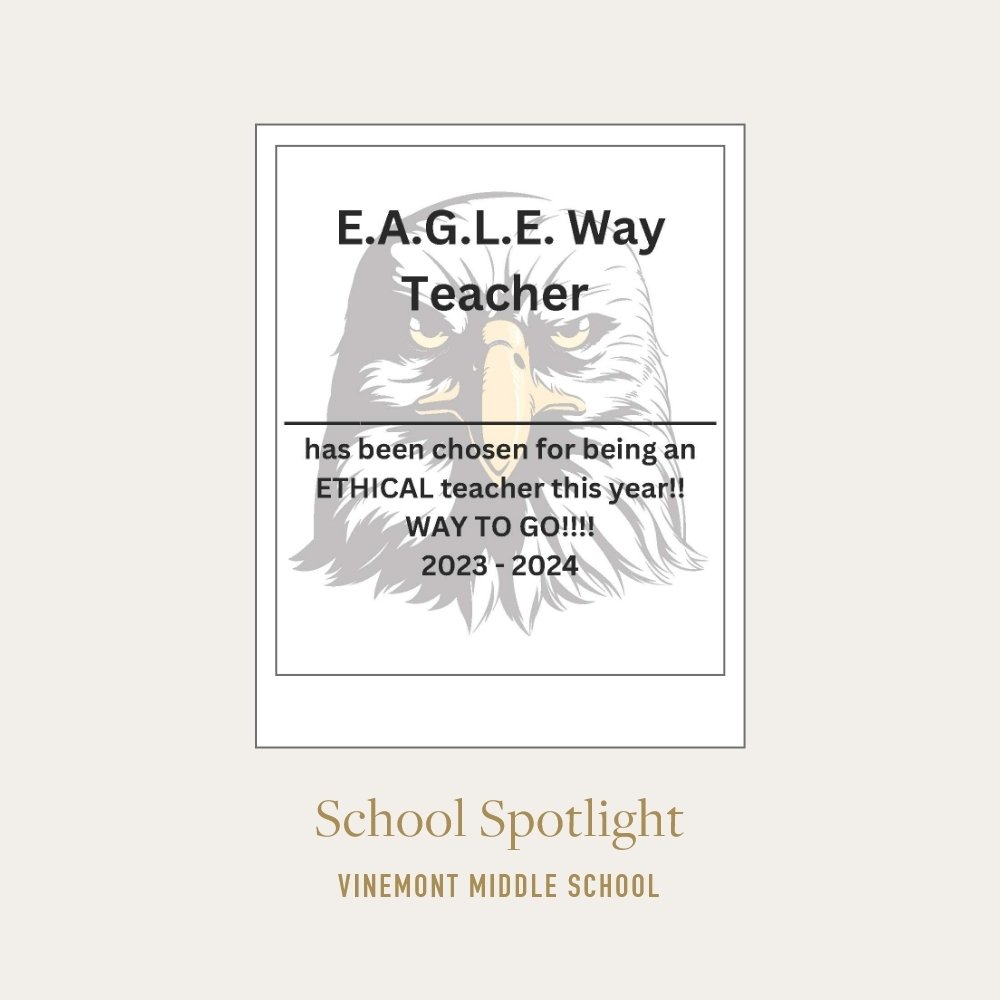 SCHOOL SPOTLIGHT: Vinemont Middle School found a clever way to tie their core values (EAGLE: Ethical, Accountable, Generous, Leader, Enthusiastic) into Teacher Appreciation Week! 
They sent a Google form survey to all students with each faculty membe