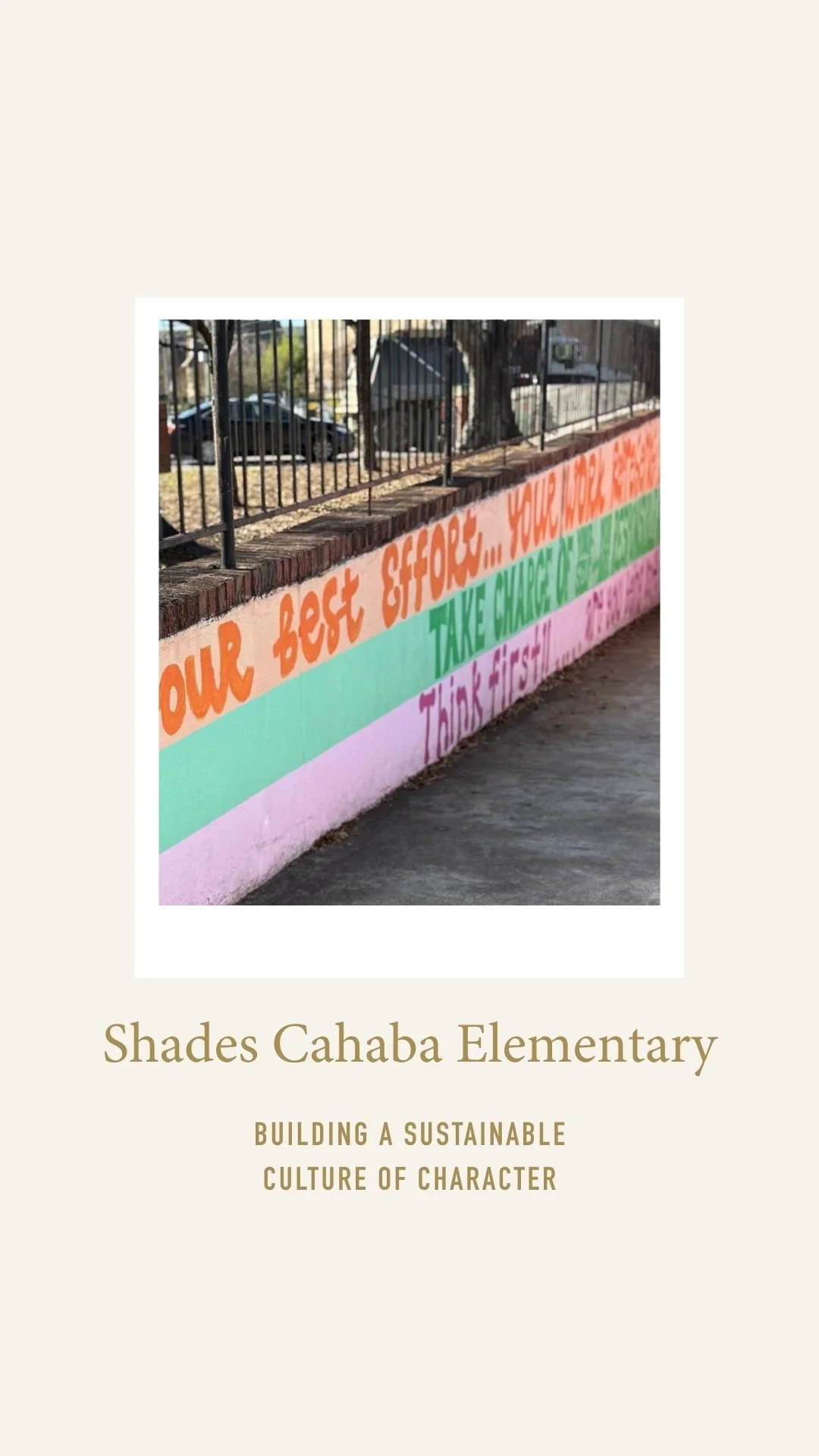 Shades Cahaba Elementary School: Building a Sustainable Culture of Character