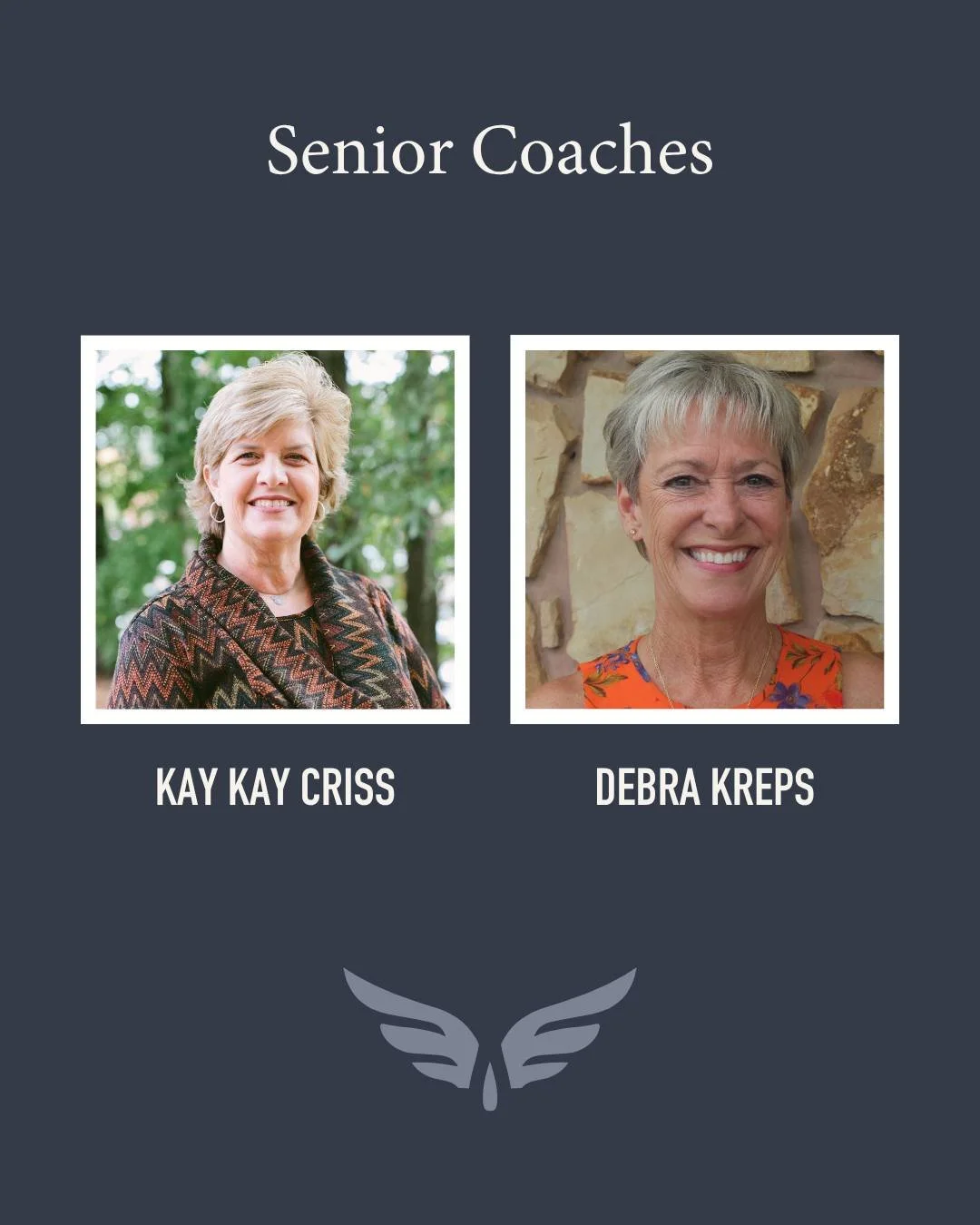 We&rsquo;re excited to welcome back Kay Kay Criss and Debra Kreps in their roles as Senior Character Coaches. Together, they provide mentorship to our coaching team, offer expert consultation throughout the organization, and help oversee the developm