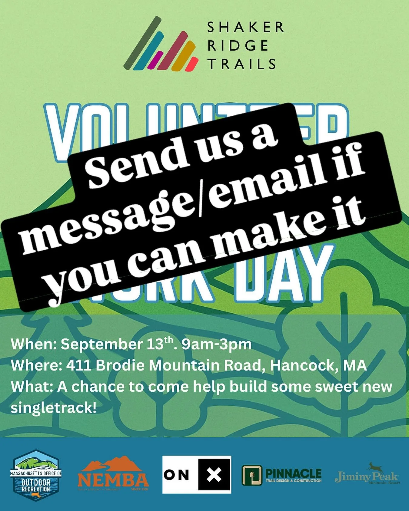 Dig day this Saturday, send us a message or email if you can make it so we can get a headcount for food and tools #mtb #shakerridgetrails #trailbuilding