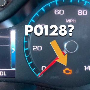 P0128 - What it means (and How to fix it)