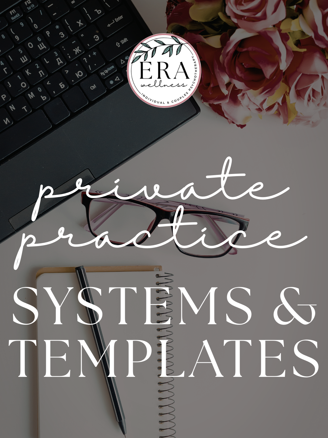 Private Practice Systems & Templates