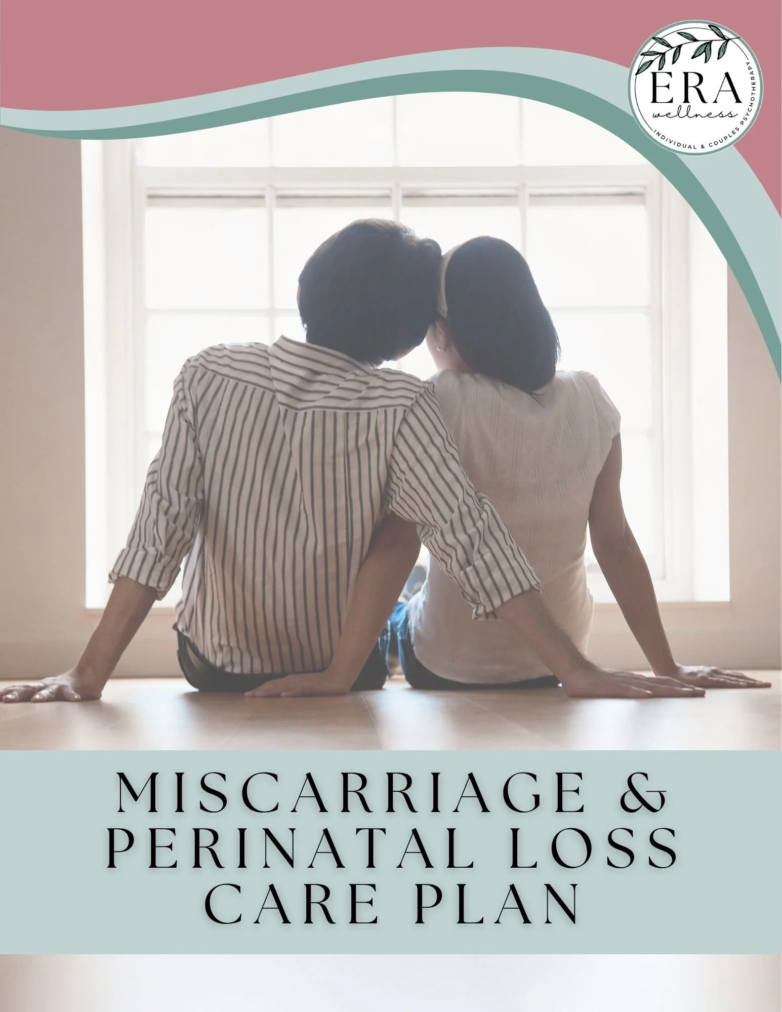 Miscarriage & Perinatal Loss Care Plan
