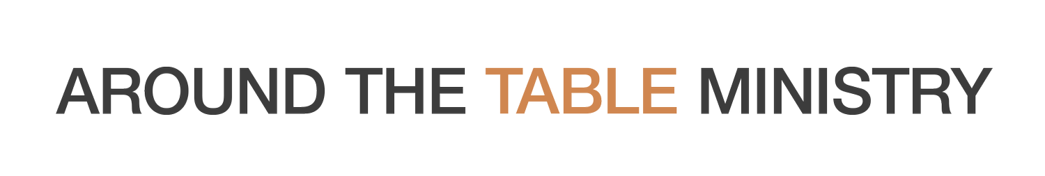 AROUND THE TABLE