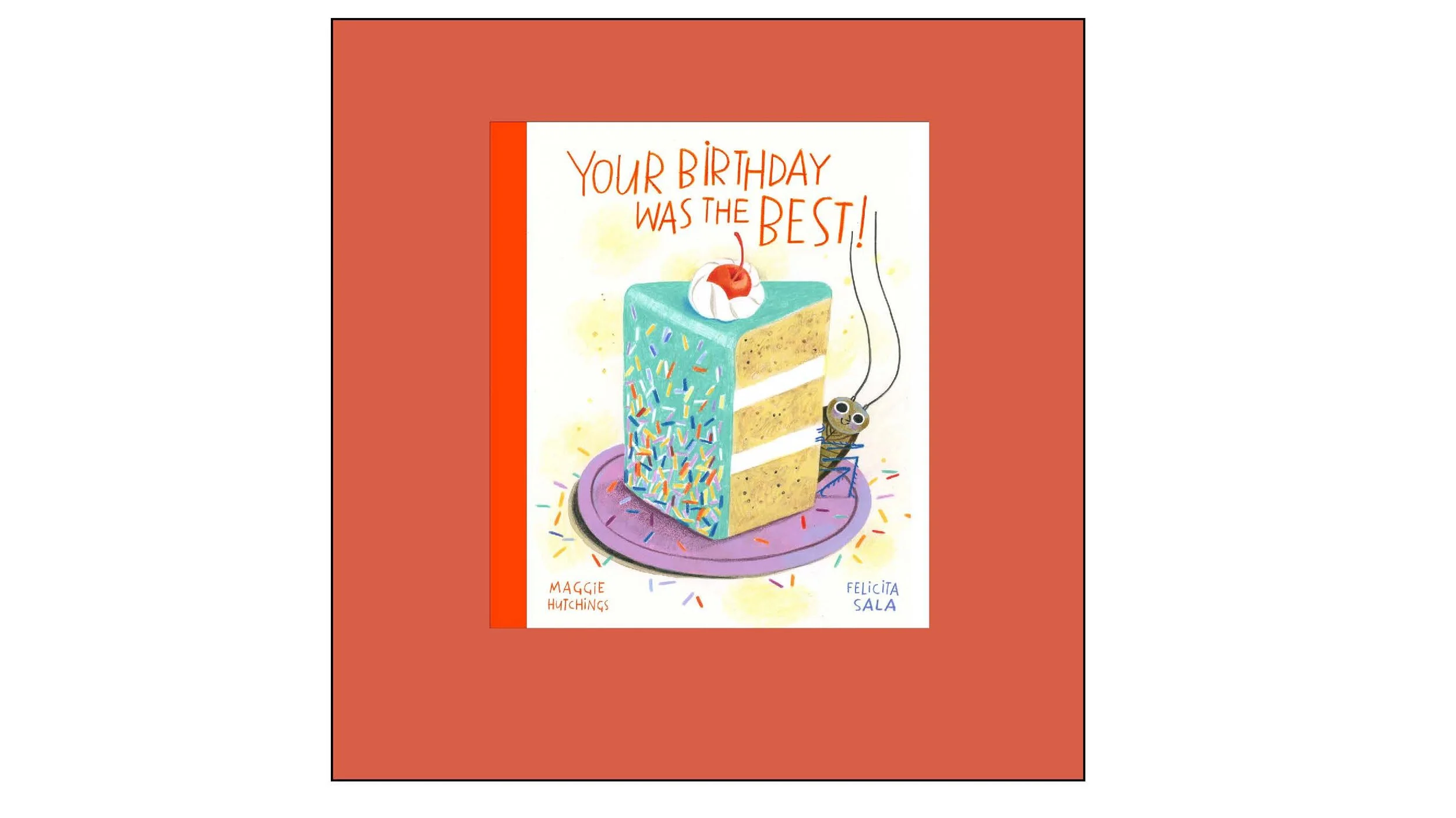 Your Birthday Was the Best 