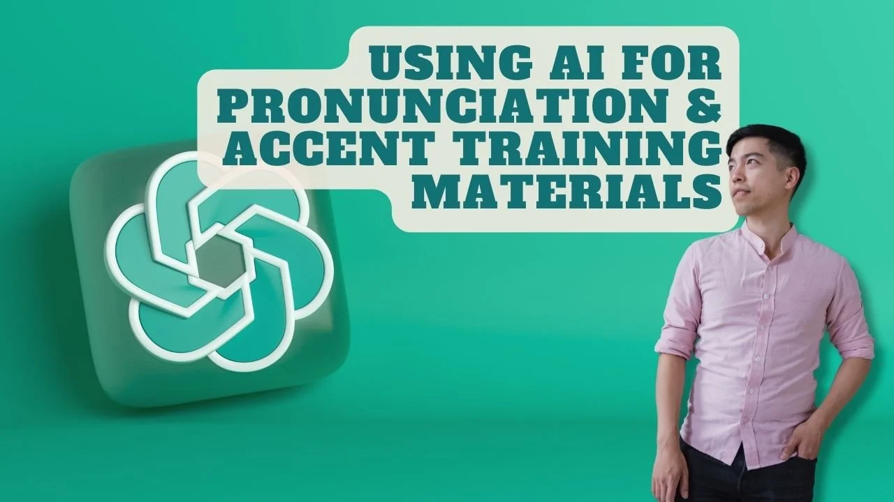 ChatGPT prompts for pronunciation & accent training materials — Accent ...