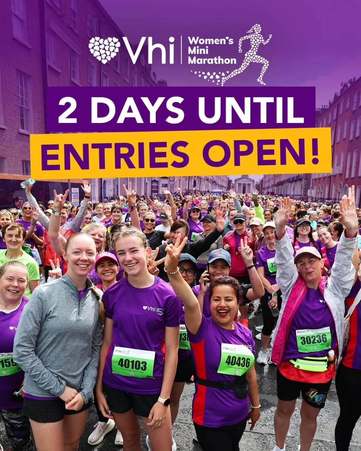2 days to go! 💜🏃&zwj;♀️

Entries for the 2026 Vhi Women&rsquo;s Mini Marathon open on Wednesday at 11am.

Sunday, 31st May, 2026. Make it your #BestTimeEver

#VhiWMM #DublinCity #10k