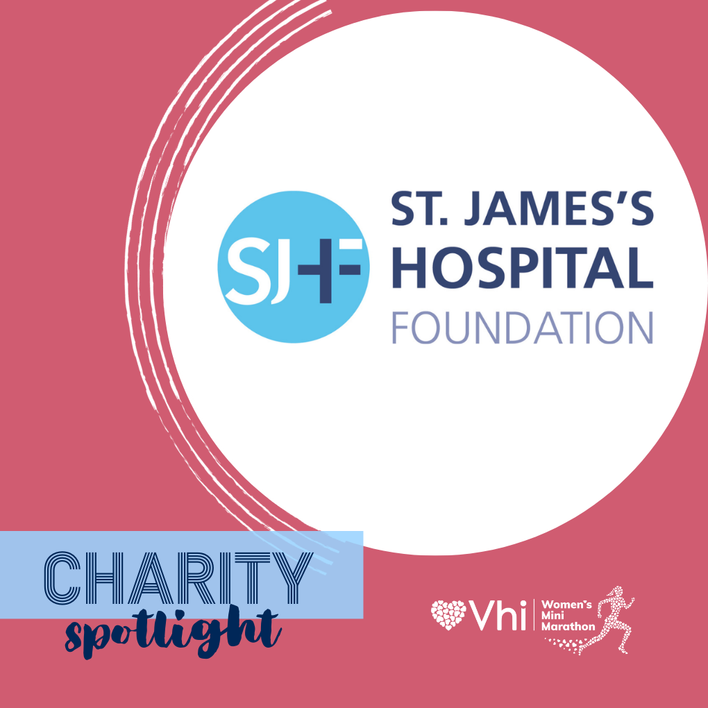 Charity Spotlight: St. James’s Hospital Foundation