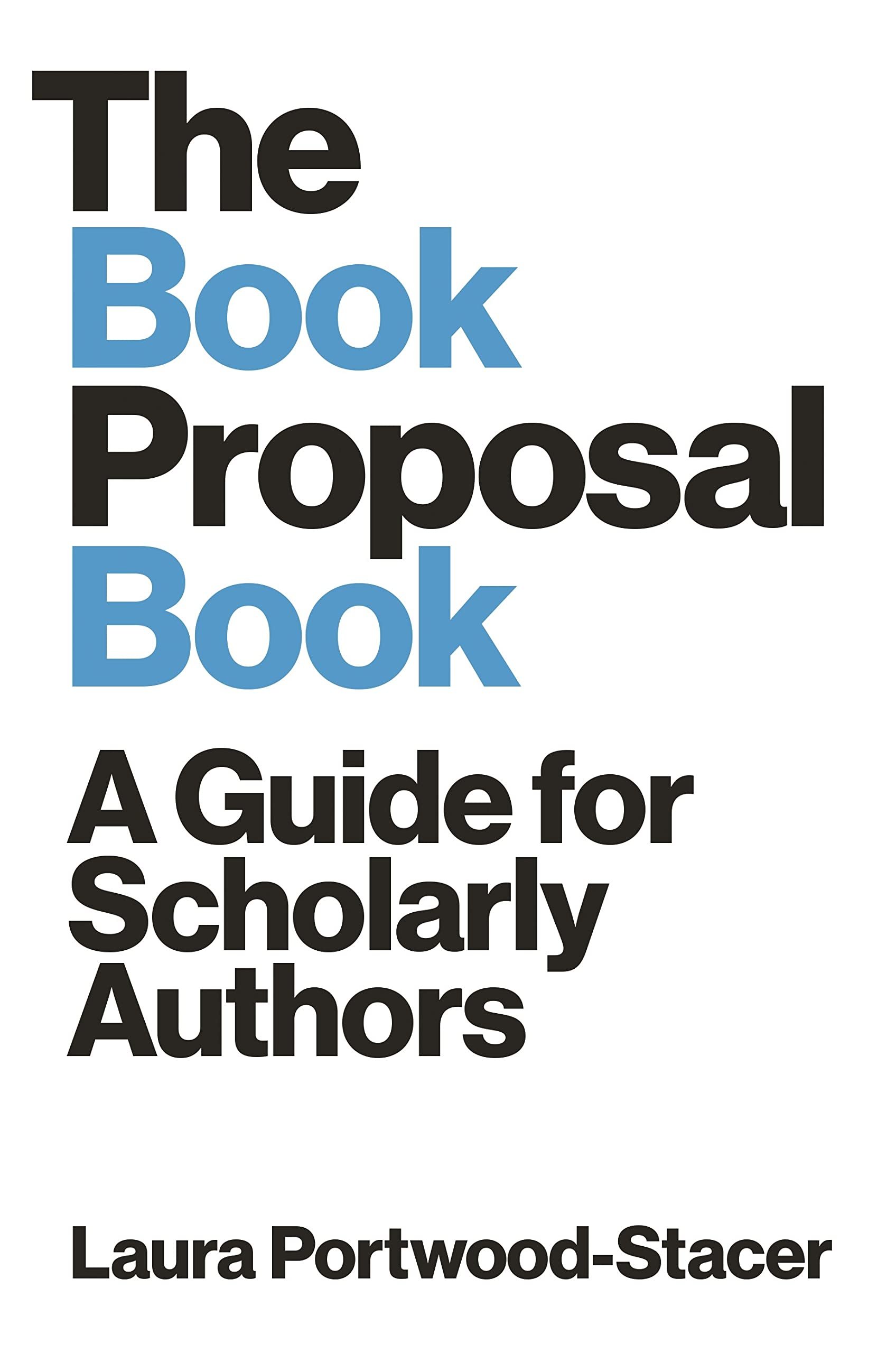 best book for academic authors how to get published good for book proposals for university press books