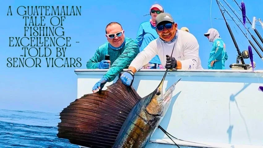 Carl Vicars releasing sailfish Chilero Casa Vieja Lodge Guatemala