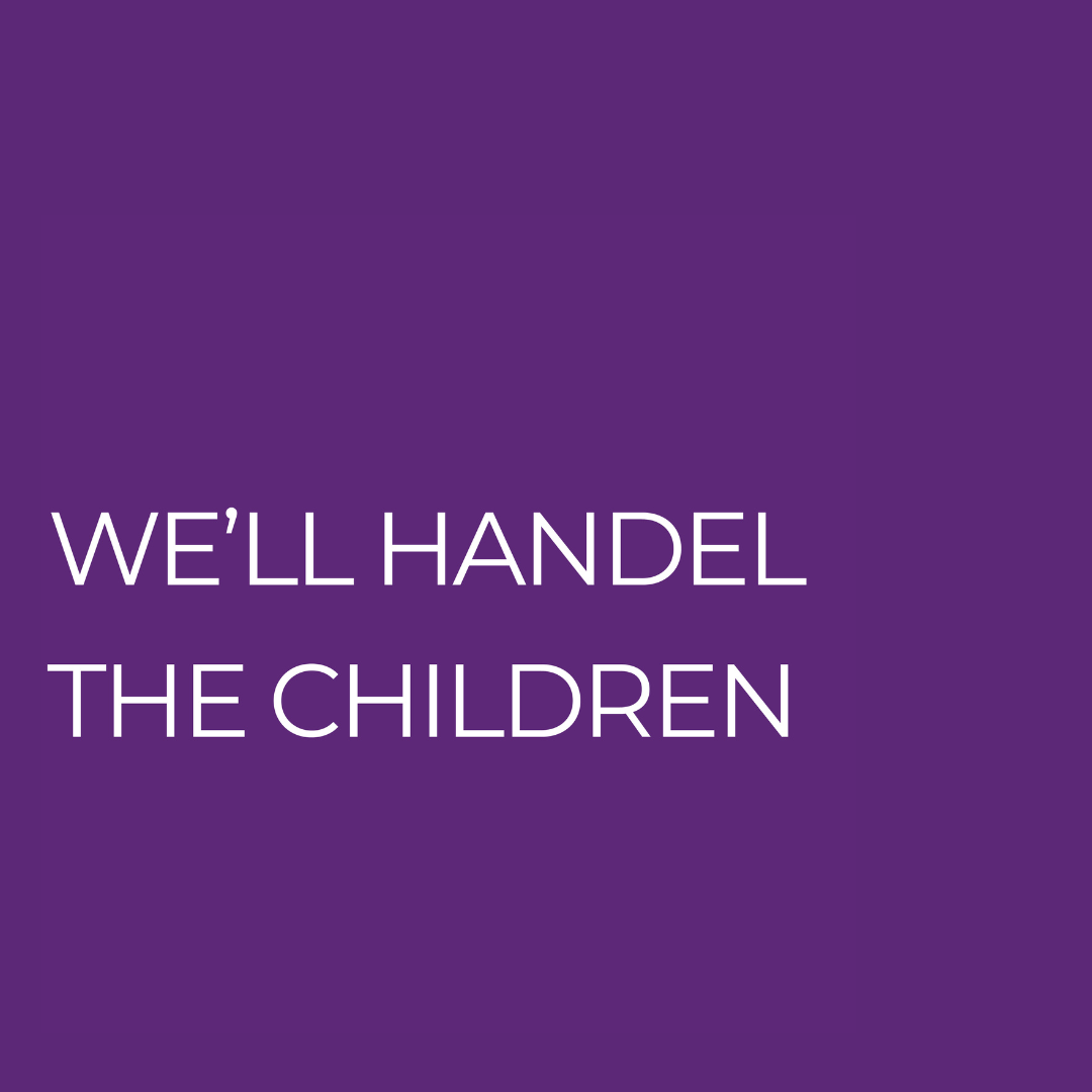 We'll Händel the Children – Brunswick
