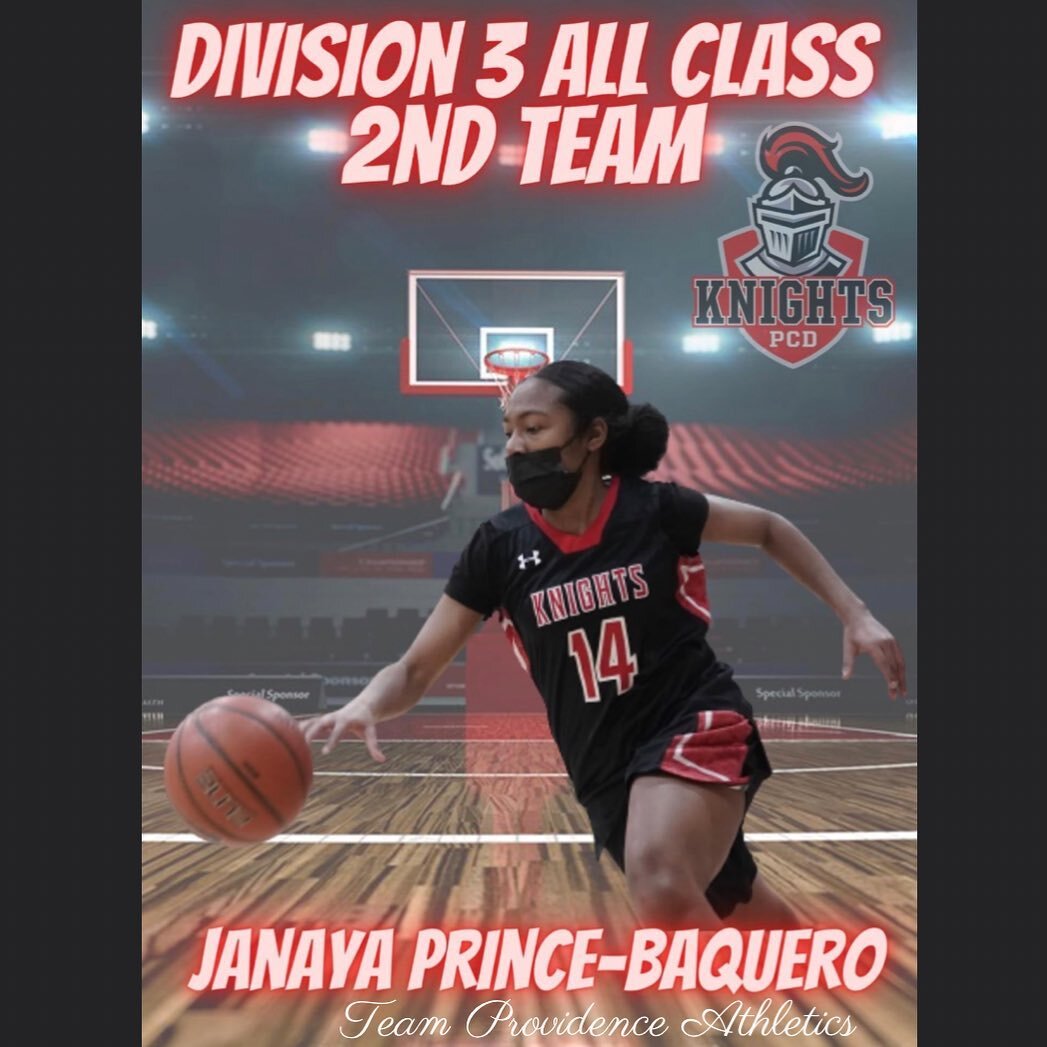Congratulations to Janaya Prince-Baquero for making Division 3 2nd Team All Class. 👏🏻🏆