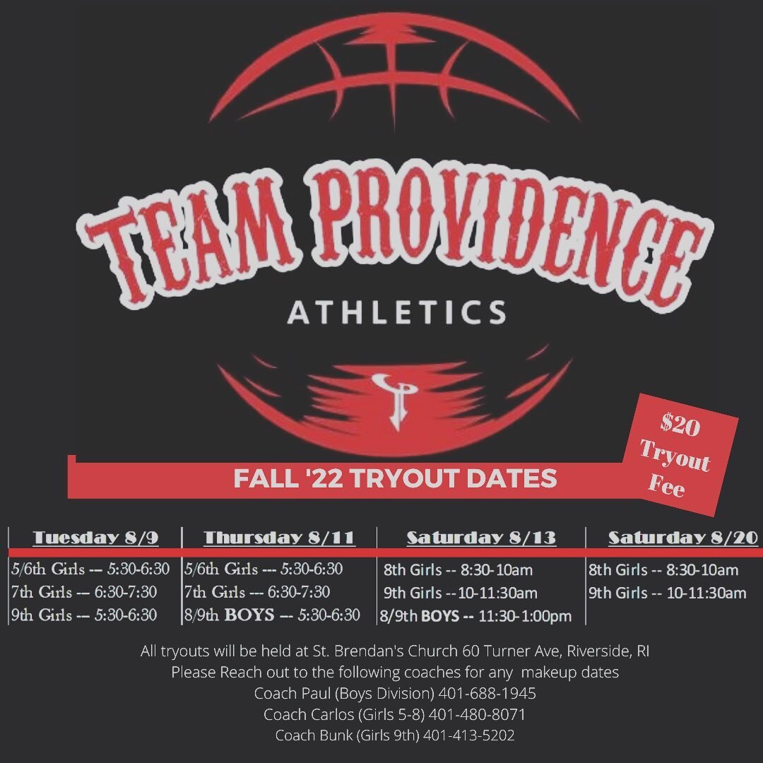 🚨Team Providence 2022 Fall Tryouts🚨 both Boys and Girls division times and dates listed on flyer.  DM us for additional ages/times. Come be a part of the TP Family!