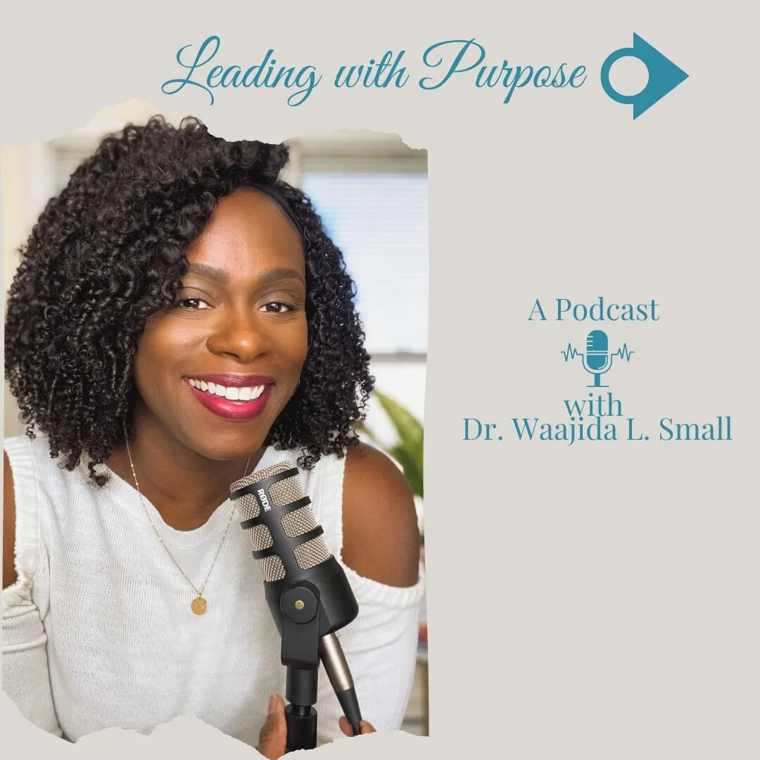 Leading with Purpose Podcast Leading with Purpose Podcast