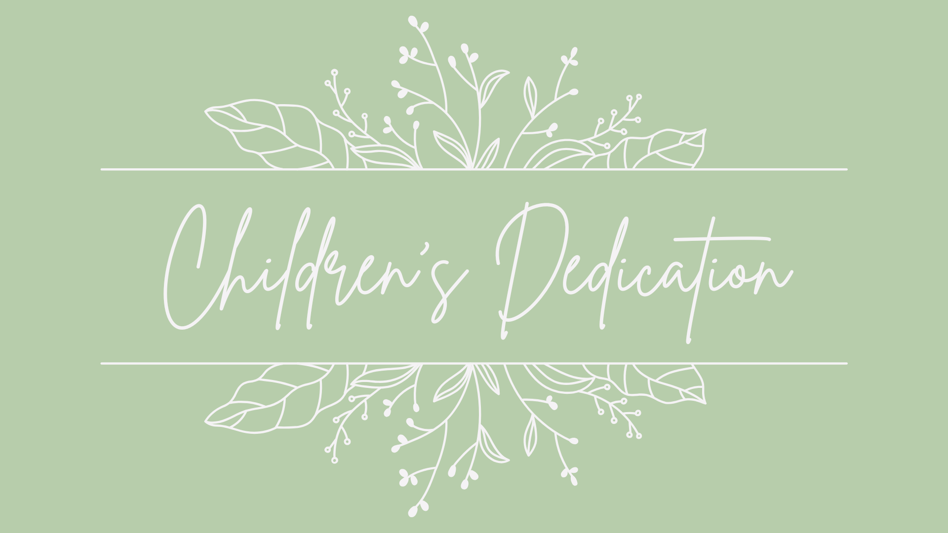 Children’s Dedication