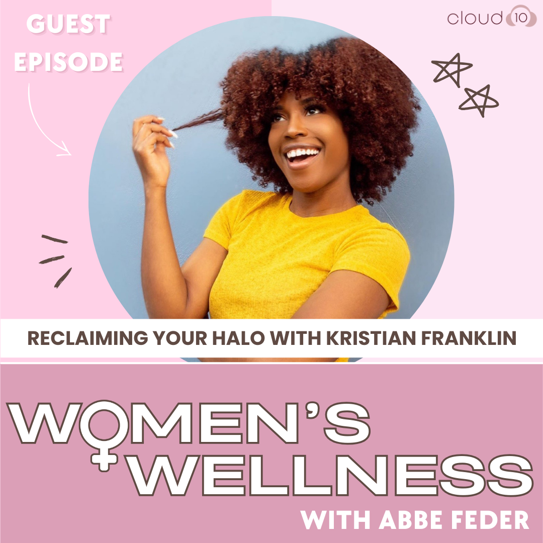 118. Reclaiming Your Halo with Kristian Franklin
