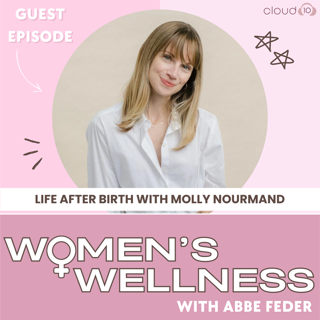 125. Life After Birth with Molly Nourmand