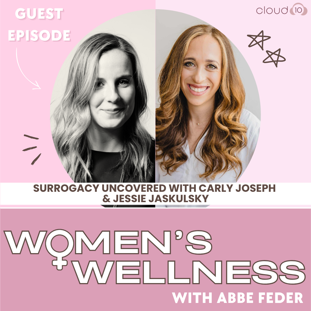 129. Surrogacy Uncovered with Carly Joseph &amp; Jessie Jaskulsky