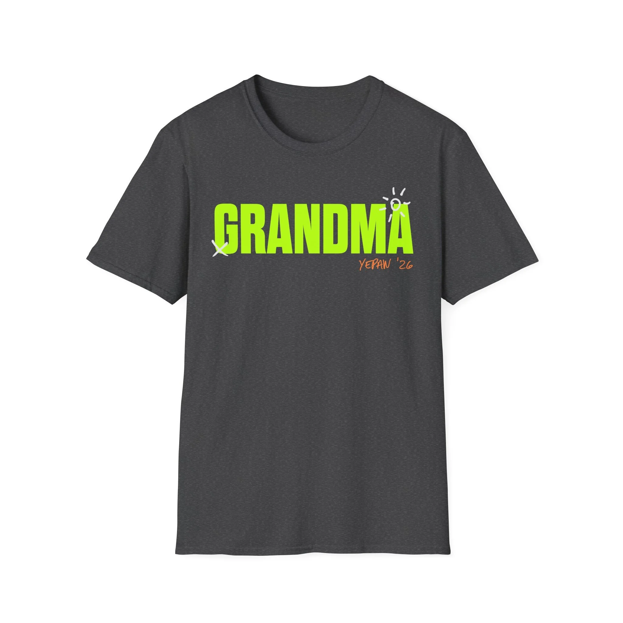 YEPAW ’26 Grandma T-Shirt