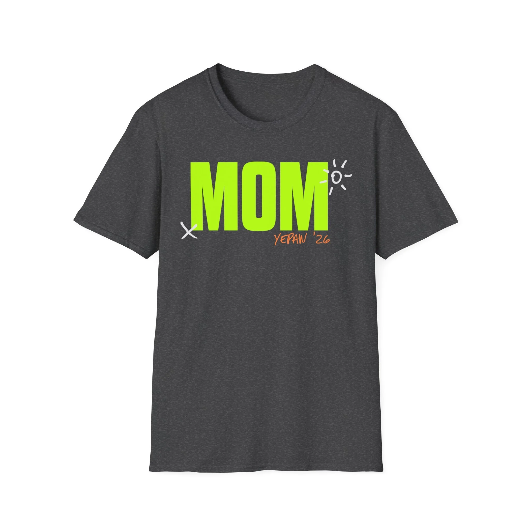 YEPAW ’26 Mom T-Shirt