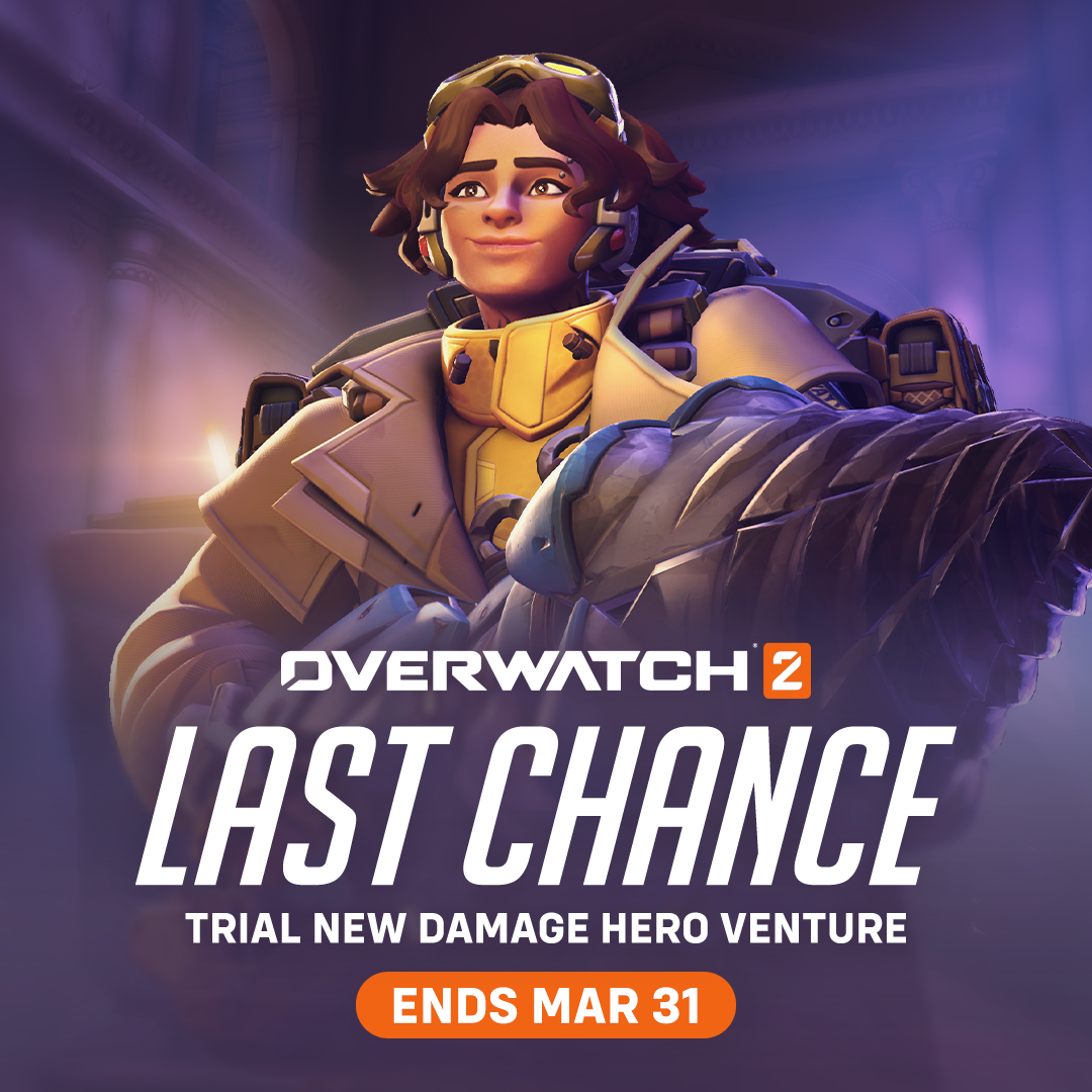 OW2_2024_S10-Venture-Trial_LAST-CHANCE_BA01_LastChance_1080x1080.png