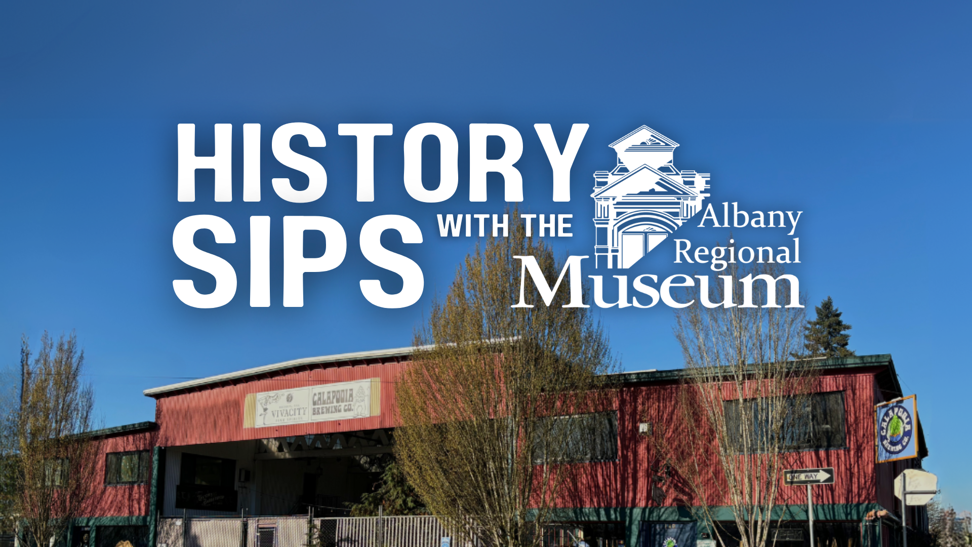 History Sips with the Albany Regional Museum